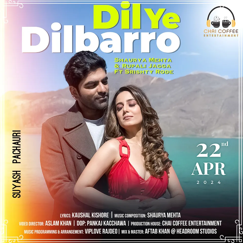 Article illustration: Shaurya Mehta and Srishty Rode Shine in 'Dil Ye Dilbarro' Music Video