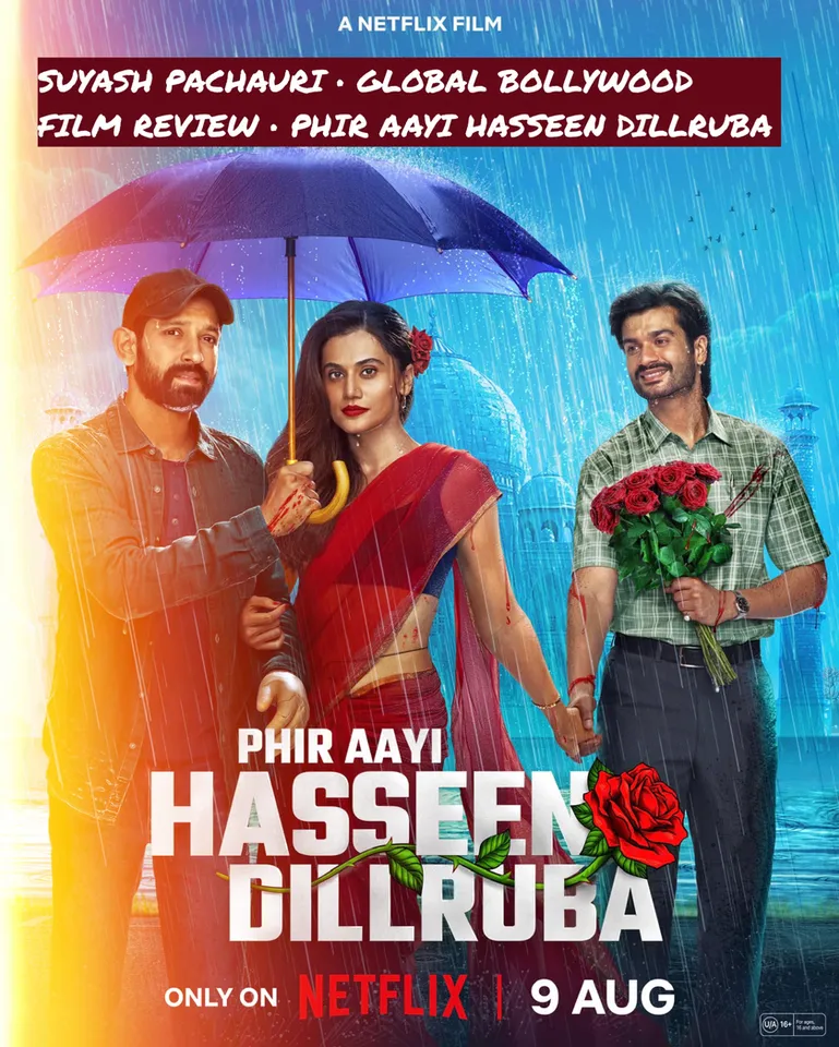 Article illustration: FILM REVIEW: Phir Aayi Haseen Dilruba