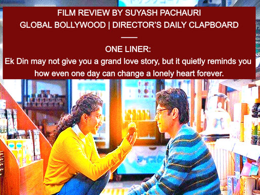 FILM REVIEW: EK DIN