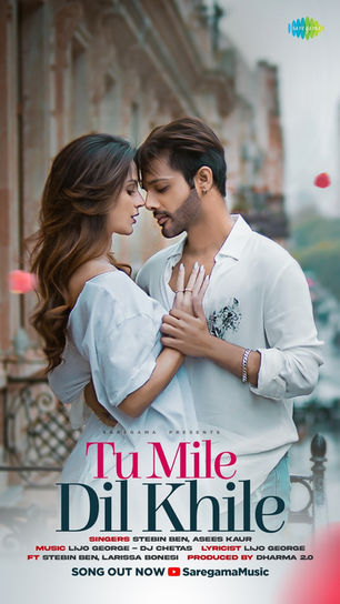 Stebin Ben's Tu Mile Dil Khile is out now and is the perfect song for every mood…