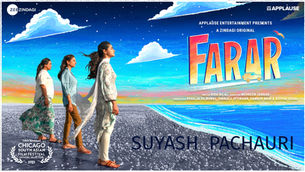 Applause Entertainment and Zindagi’s first collaboration together ‘Farar’ to premiere at the Chicago
