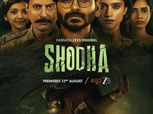 Shodha, a suspenseful thriller that premieres on August 22, has an intriguing trailer unveiled by Kannada ZEE5.