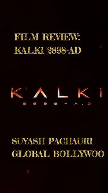 FILM REVIEW: KALKI 2898 AD artwork