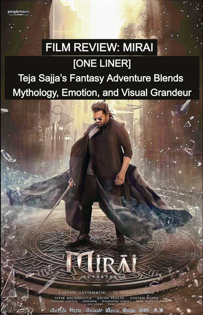 Film Review: Mirai "Teja Sajja’s Fantasy Adventure Blends Mythology, Emotion, and Visual Grandeur". artwork