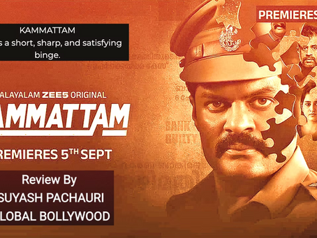 SERIES REVIEW: KAMMATTAM