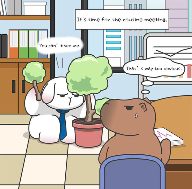 Routine Meetings ‧ Act 2|Daily mini-theater