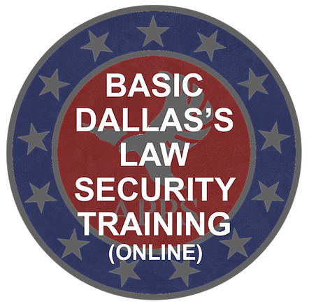 (ONLINE) Dallas's Law Affecting Security Training Course