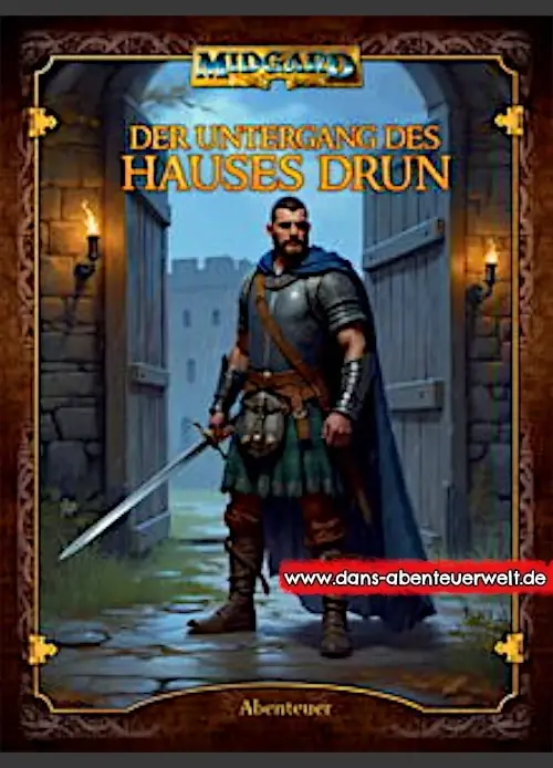 Ein Schottischer Krieger Midgard 5: Der Untergang des Hauses Drun