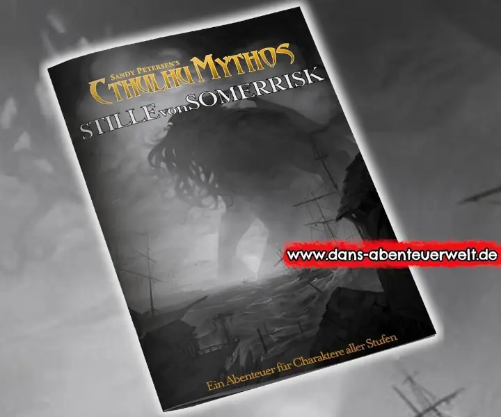 Grauer Cthulhu Cthulhu Mythos 5E - Stille aus Somerrisk