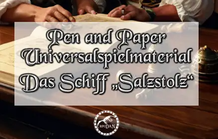 PDF Pen and Paper Spielmaterial: Das Schiff „Salzstolz“ | Piratenabenteuer für ALLE!