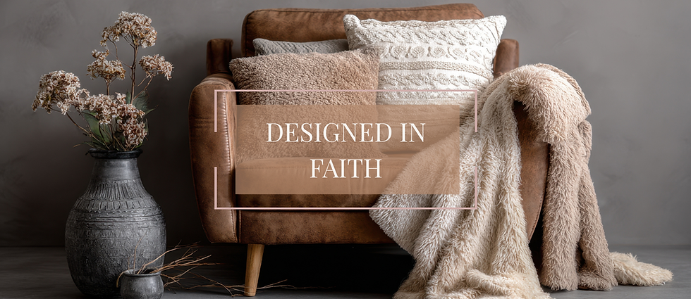 DESIGNED IN FAITH.png