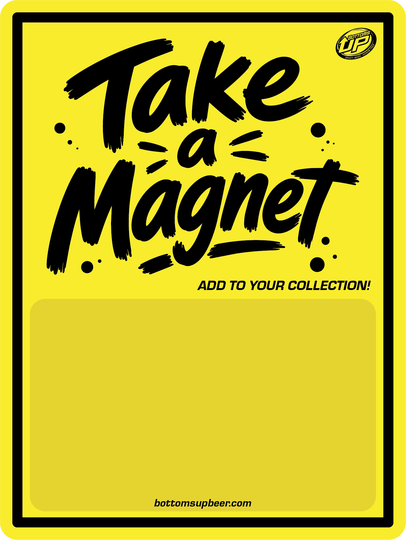 18"x24" Take a Magnet Sign