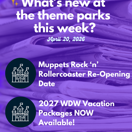 Theme Park News - April 20, 2026