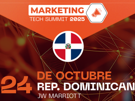 El Marketing Tech Summit 2025 llega a República Dominicana: IA, neurociencia y estrategias digitales para transformar el mercadeo