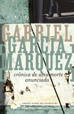 Capa do livro Crônica de uma morte anunciada por Gabriel García Márquez editora Record
