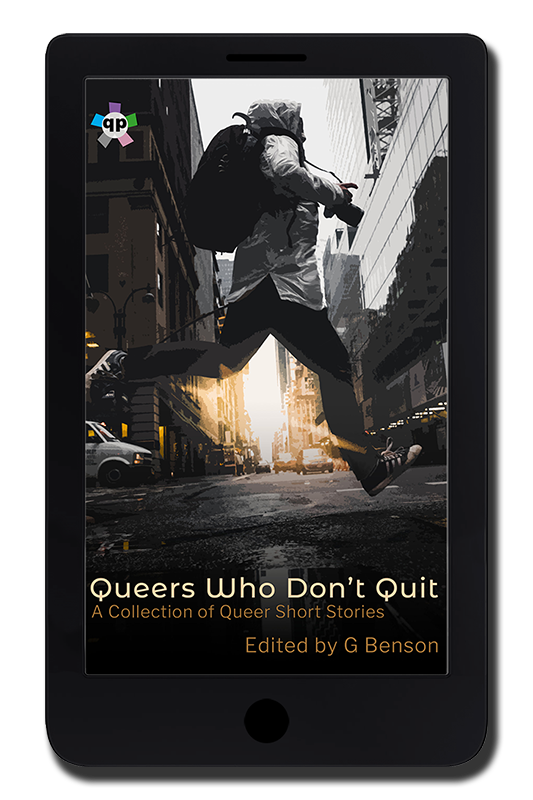 The cover of Queers Who Don't Quit, displayed on the screen of a digital reader. The cover image is a person in a raincoat with a black backpack, black jeans, and black converse running across a nearly empty road. There are high rise buildings on both sides of the road. Most of the image is in greyscale, but there is yellow where the sun is just rising or setting on the horizon between the buildings. The text at the bottom reads: "Queers Who Don't Quit", "A Collection of Queer Short Stories", "Edited by G Benson". The Queer Pack logo is in the top left corner (lowercase "qp" in a white circle, with five coloured squares coming out from the circle like an asterisk).