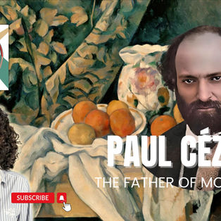 Paul Cézanne: The Father of Modern Art | Art Unscripted by Eva