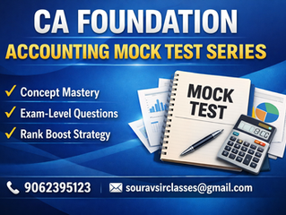 CA Foundation Accounting Mock Test Series – Concept Mastery, Exam-Level Questions & Rank Boost Strategy