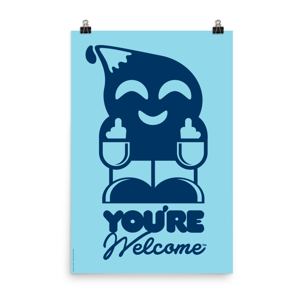 Poster (You're Welcome™)