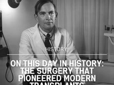 On This Day in History: The Surgery That Pioneered Modern Transplants