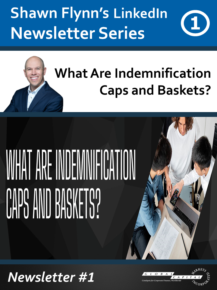 What are Indemnification Caps and Baskets?