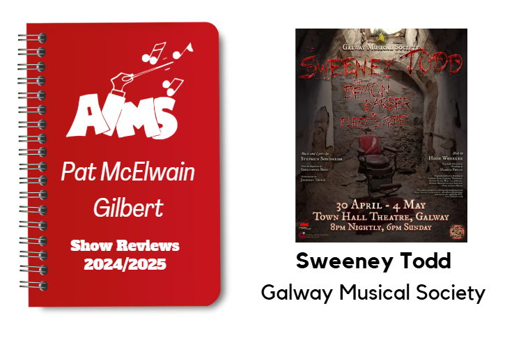 Sweeney Todd as presented by Galway Musical Society