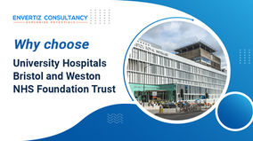Why choose University Hospitals Bristol and Weston NHS Foundation Trust