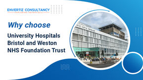 Why choose University Hospitals Bristol and Weston NHS Foundation Trust