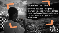 Projeto Olhares da Rua
