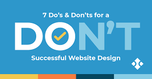 The Do’s and Don’ts of Website Design
