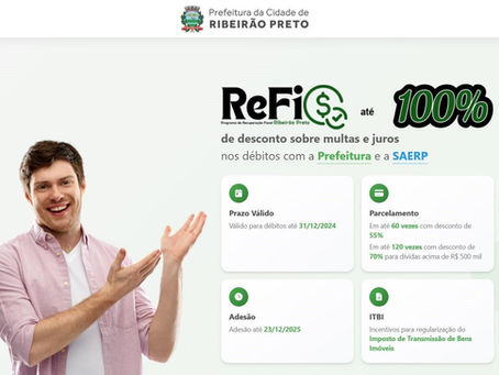 Refis Ribeirão 2025 ultrapassa R$ 18 milhões em renegociações e entra na fase final