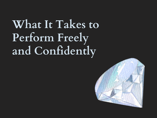 Black slide with pale blue text What It Takes to Perform Freely and Confidently beside a faceted blue diamond.