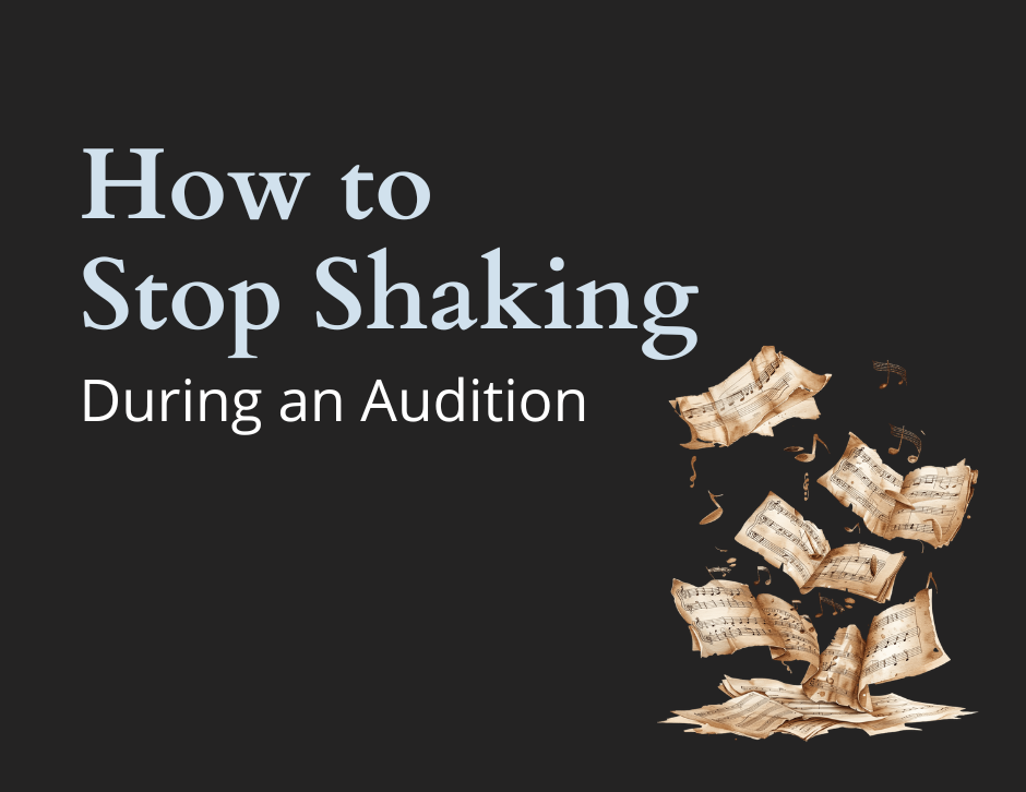 Text reads "How to Stop Shaking During an Audition?" on a dark background, beside aged sheet music. Mood is contemplative.