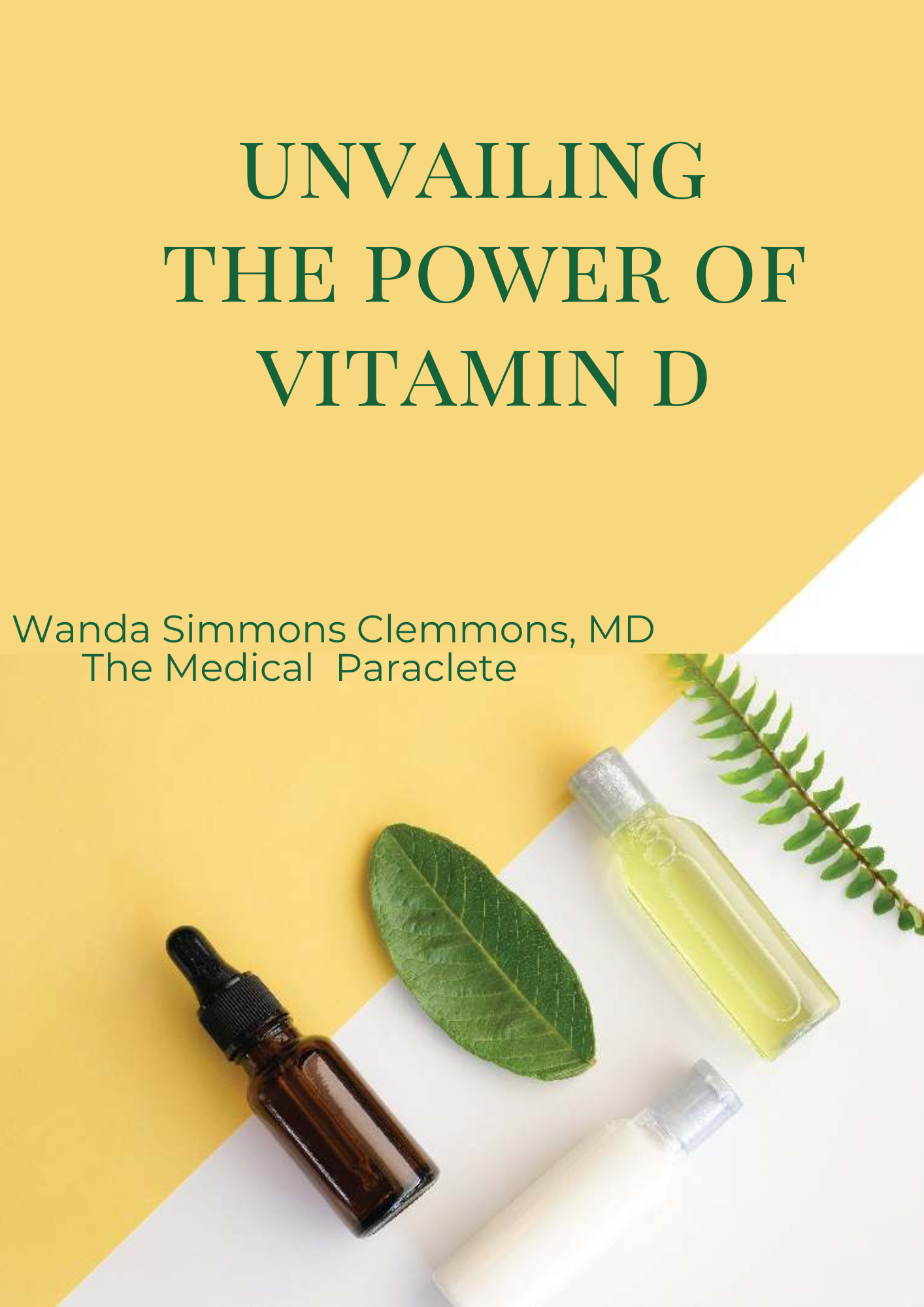 Unveiling the power of Vitamin D your key to well-being