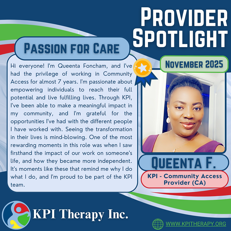 Provider Spotlight: Queenta F, Community Access – November 2025