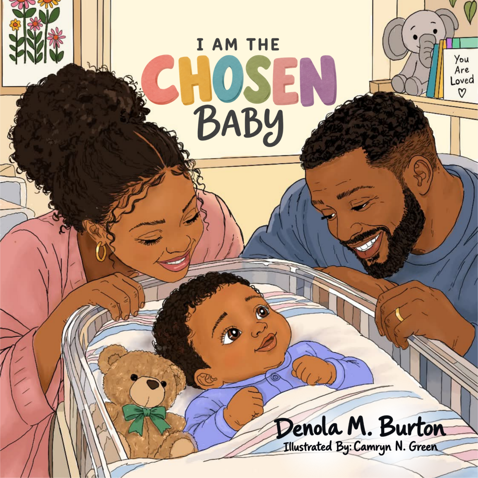 I AM THE CHOSEN BABY - HARDCOVER