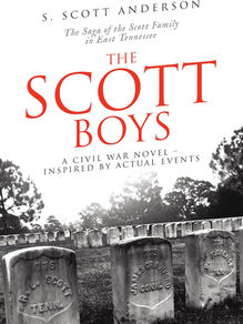 A Family Saga in East Tennessee - an Editorial Review of "The Scott Boys"