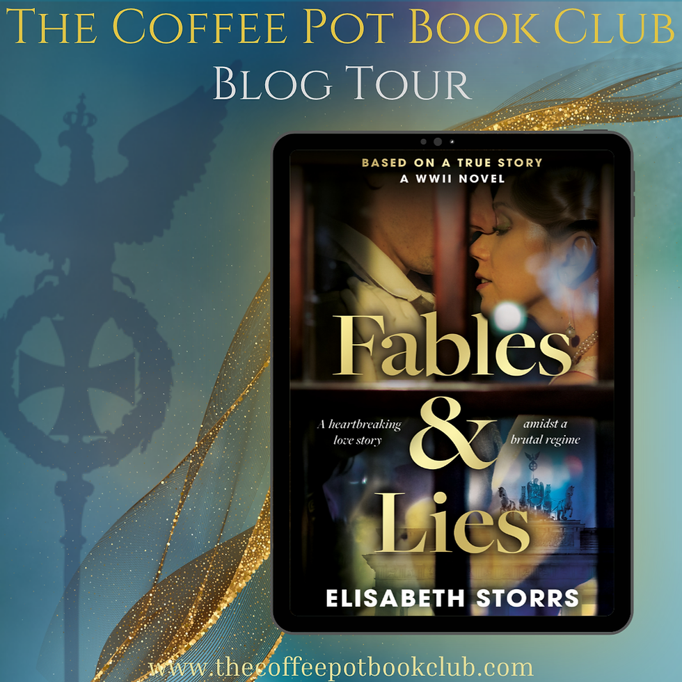 The Complex Moral Struggles of WWII German Women - Blog Tour and Book Excerpt for "Fables and Lies"