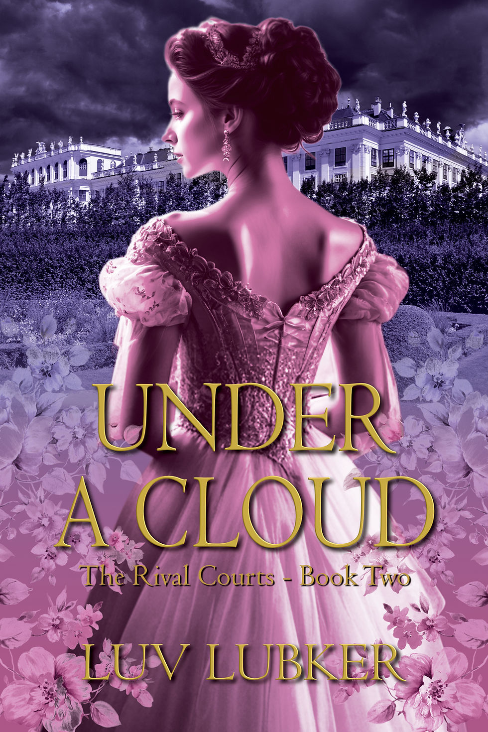 "Under a Cloud" by Luv Lubker (Book 2 The Rival Courts Series)