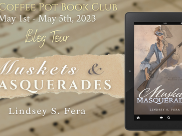 Blog Tour and Book Excerpt for "Muskets and Masquerades"