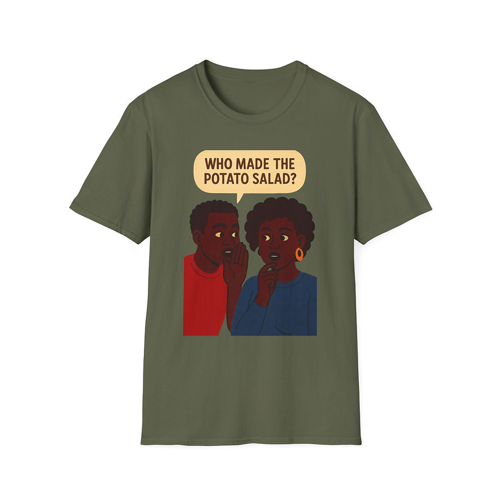 Thumbnail: Who Made The Potato Salad? Unisex T-Shirt Humorous Gift