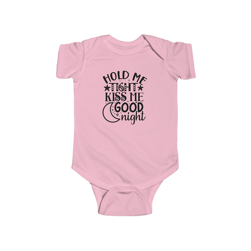 Thumbnail: “Hold Me Tight, Kiss Me Goodnight” Baby Onesie