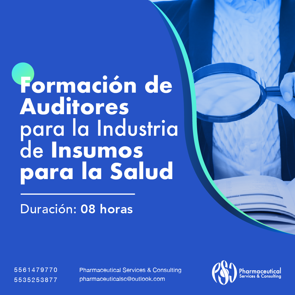 Formación de Auditores para la Industria de Insumos para la Salud