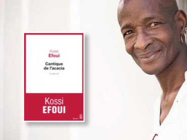 Cantique de l'acacia - de Kossi Efoui