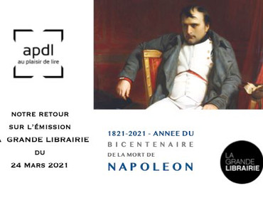 Napoléon, l'invité de la Grande Librairie du 24 Mars 2021