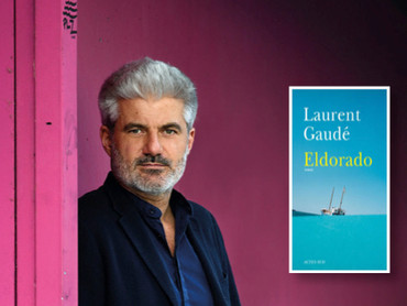 Eldorado - de Laurent Gaudé