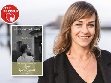 La Datcha - d'Agnès Martin Lugand