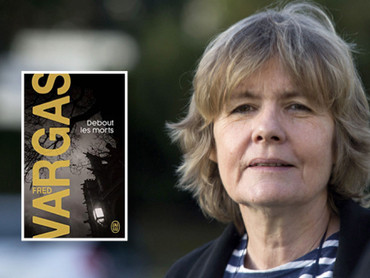 Debout les Morts - de Fred Vargas