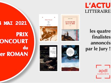 Prix Goncourt du 1er Roman édition 2021 ( 4 Mai 2021 ) – Et les 4 finalistes sont…