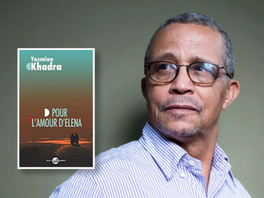 Pour l'amour d'Elena - de Yasmina Khadra
